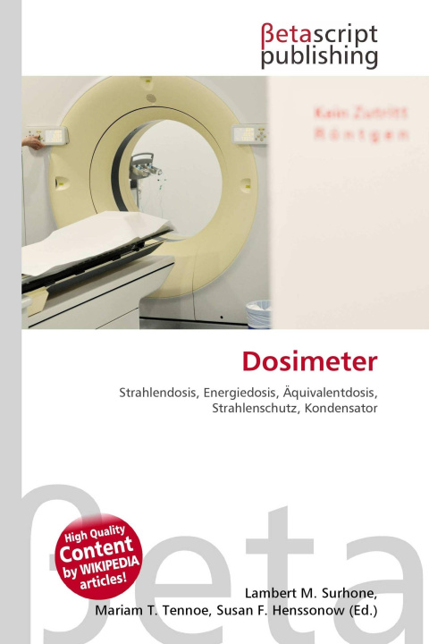 Könyv Dosimeter Mariam T. Tennoe