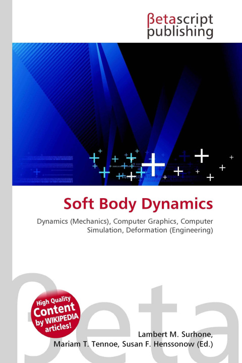 Kniha Soft Body Dynamics Mariam T. Tennoe