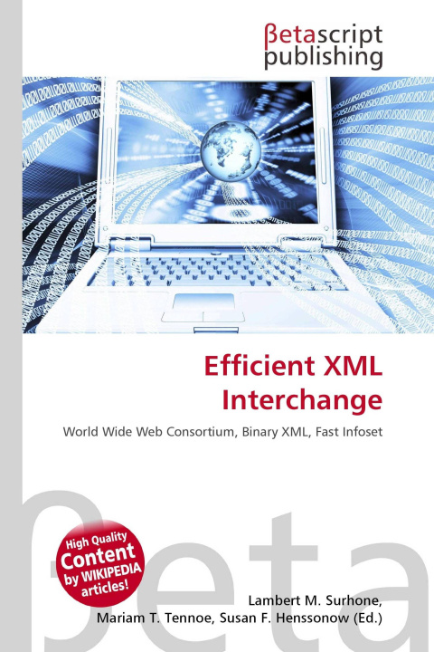 Könyv Efficient XML Interchange Mariam T. Tennoe