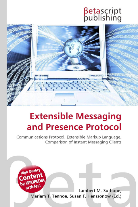 Kniha Extensible Messaging and Presence Protocol Mariam T. Tennoe