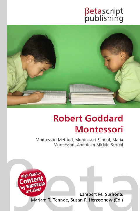 Kniha Robert Goddard Montessori Mariam T. Tennoe