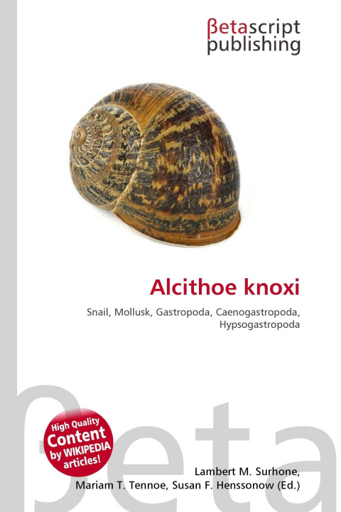 Kniha Alcithoe knoxi Mariam T. Tennoe
