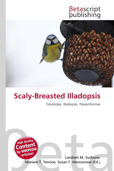 Knjiga Scaly-Breasted Illadopsis Mariam T. Tennoe