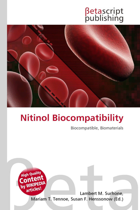 Kniha Nitinol Biocompatibility Mariam T. Tennoe