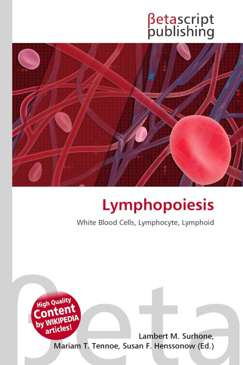 Kniha Lymphopoiesis Mariam T. Tennoe