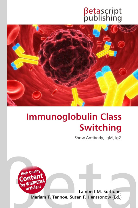 Kniha Immunoglobulin Class Switching Mariam T. Tennoe