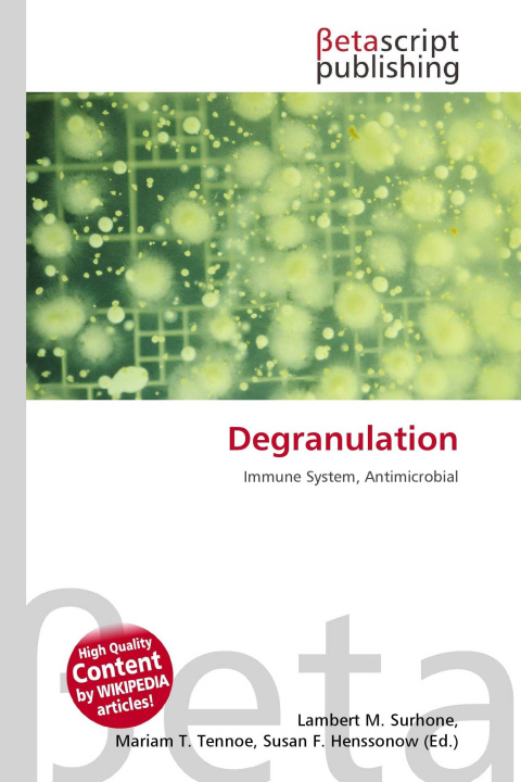 Kniha Degranulation Mariam T. Tennoe