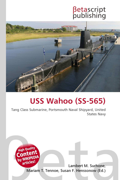 Kniha USS Wahoo (SS-565) Mariam T. Tennoe
