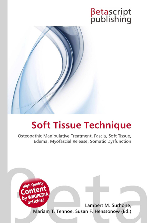 Knjiga Soft Tissue Technique Mariam T. Tennoe