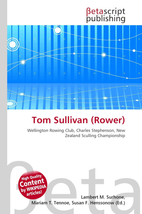 Kniha Tom Sullivan (Rower) Mariam T. Tennoe