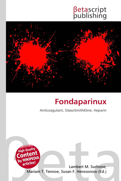 Kniha Fondaparinux Mariam T. Tennoe