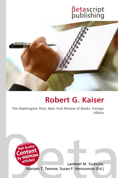 Kniha Robert G. Kaiser Mariam T. Tennoe