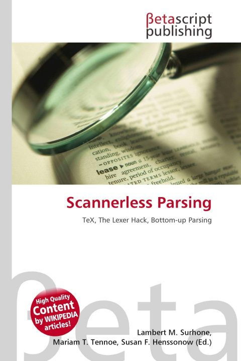 Kniha Scannerless Parsing Mariam T. Tennoe