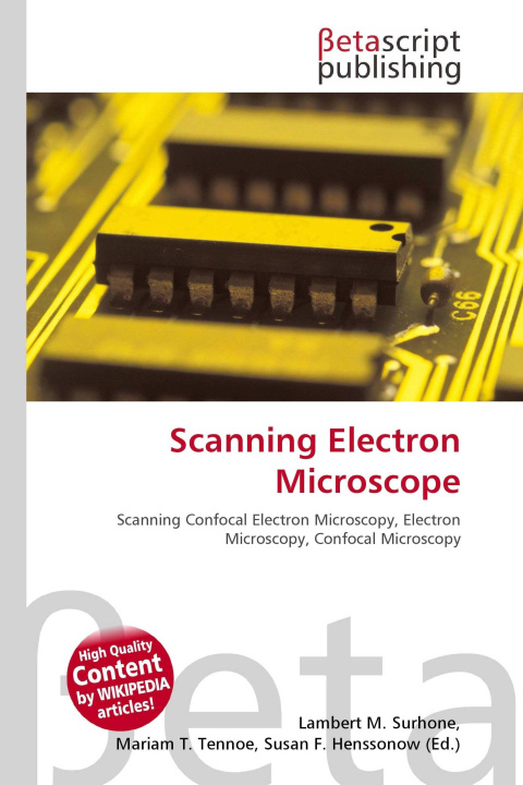 Knjiga Scanning Electron Microscope Mariam T. Tennoe