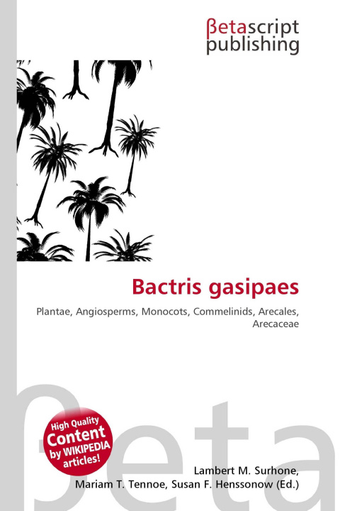 Kniha Bactris gasipaes Mariam T. Tennoe