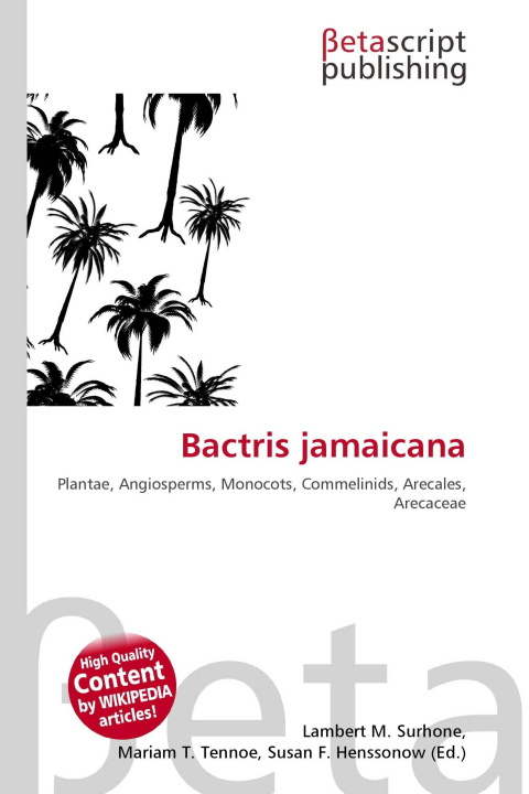 Knjiga Bactris jamaicana Mariam T. Tennoe