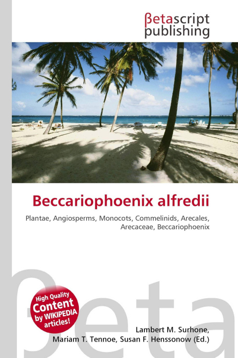 Knjiga Beccariophoenix alfredii Mariam T. Tennoe