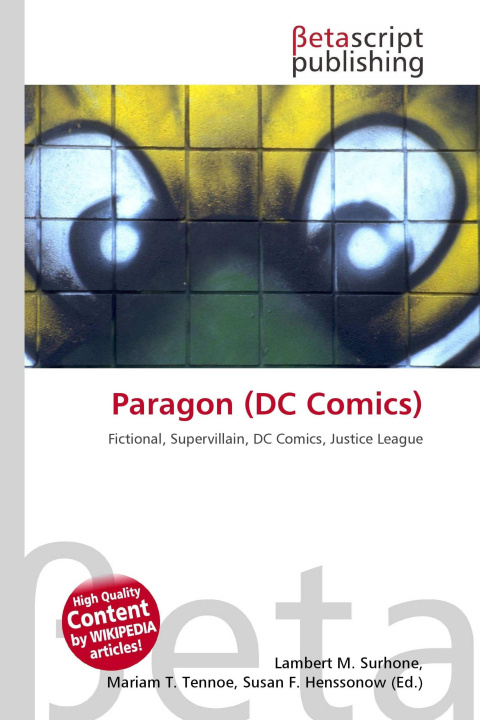 Kniha Paragon (DC Comics) Mariam T. Tennoe