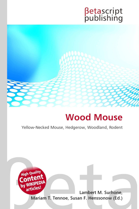 Knjiga Wood Mouse Mariam T. Tennoe
