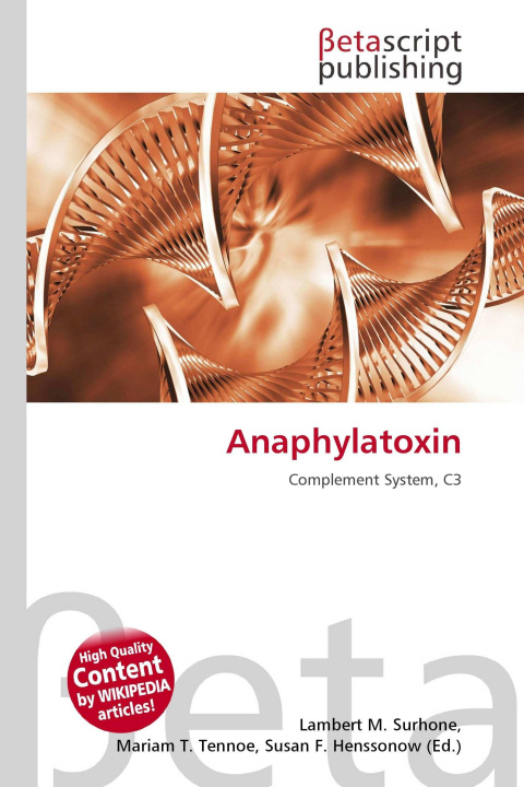 Kniha Anaphylatoxin Mariam T. Tennoe