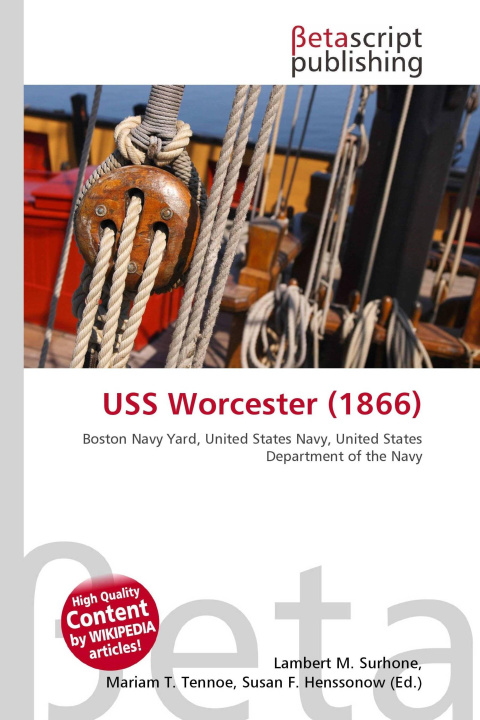 Kniha USS Worcester (1866) Mariam T. Tennoe
