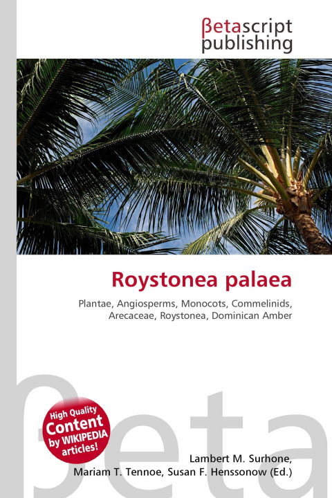 Könyv Roystonea palaea Mariam T. Tennoe