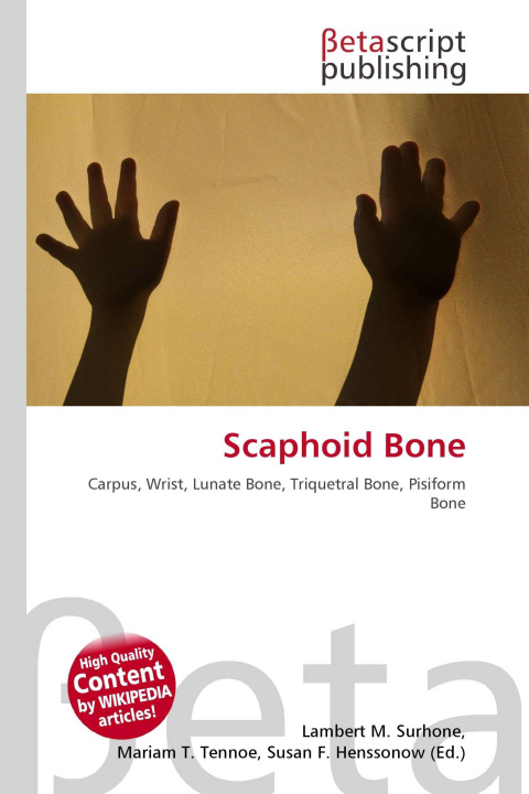 Kniha Scaphoid Bone Mariam T. Tennoe