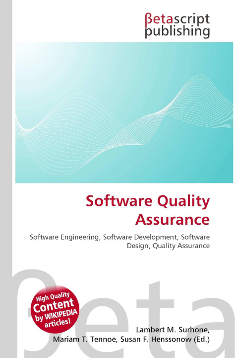 Kniha Software Quality Assurance Mariam T. Tennoe