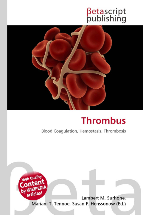 Kniha Thrombus Mariam T. Tennoe