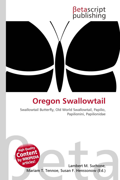 Kniha Oregon Swallowtail Mariam T. Tennoe
