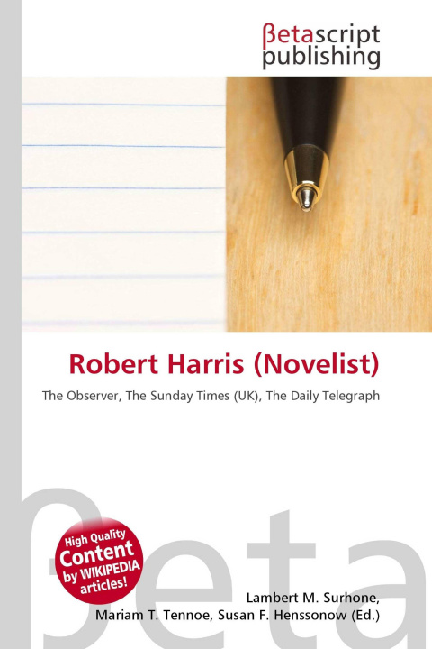 Kniha Robert Harris (Novelist) Mariam T. Tennoe