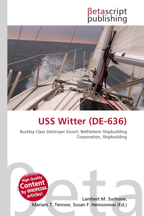 Knjiga USS Witter (DE-636) Mariam T. Tennoe