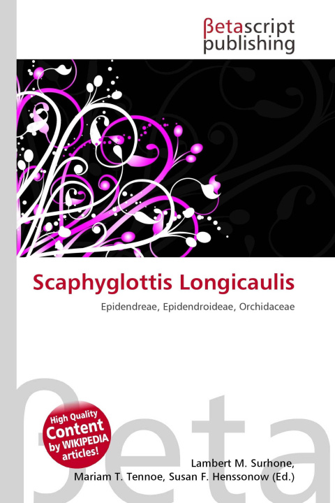 Kniha Scaphyglottis Longicaulis Mariam T. Tennoe