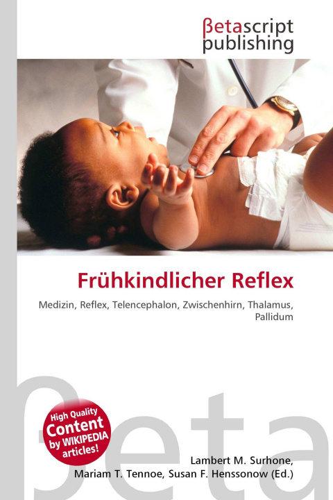 Kniha Frühkindlicher Reflex Mariam T. Tennoe