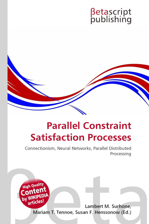 Könyv Parallel Constraint Satisfaction Processes Mariam T. Tennoe