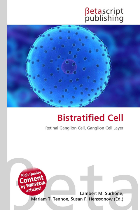 Könyv Bistratified Cell Mariam T. Tennoe