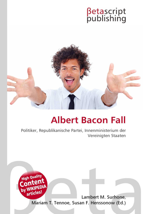 Knjiga Albert Bacon Fall Mariam T. Tennoe