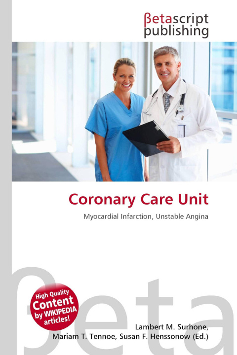 Kniha Coronary Care Unit Mariam T. Tennoe