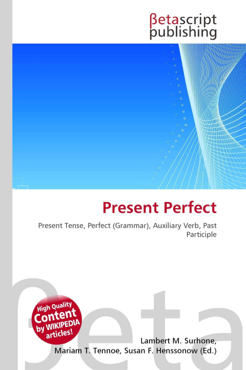 Kniha Present Perfect Mariam T. Tennoe