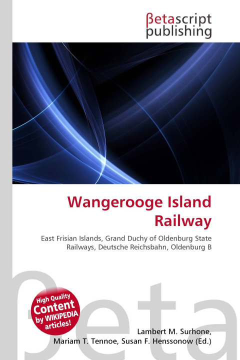 Kniha Wangerooge Island Railway Mariam T. Tennoe
