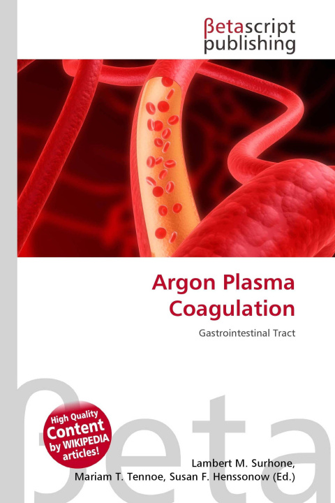 Kniha Argon Plasma Coagulation Mariam T. Tennoe