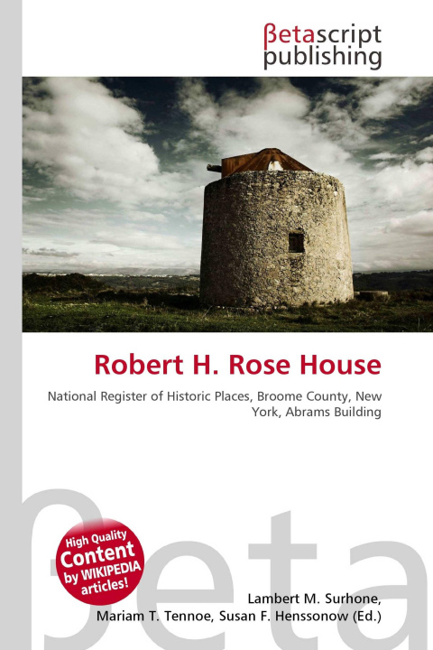 Kniha Robert H. Rose House Mariam T. Tennoe