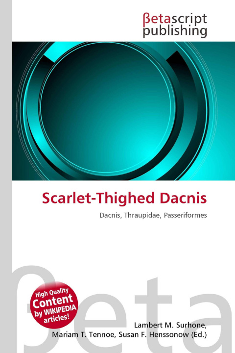 Kniha Scarlet-Thighed Dacnis Mariam T. Tennoe