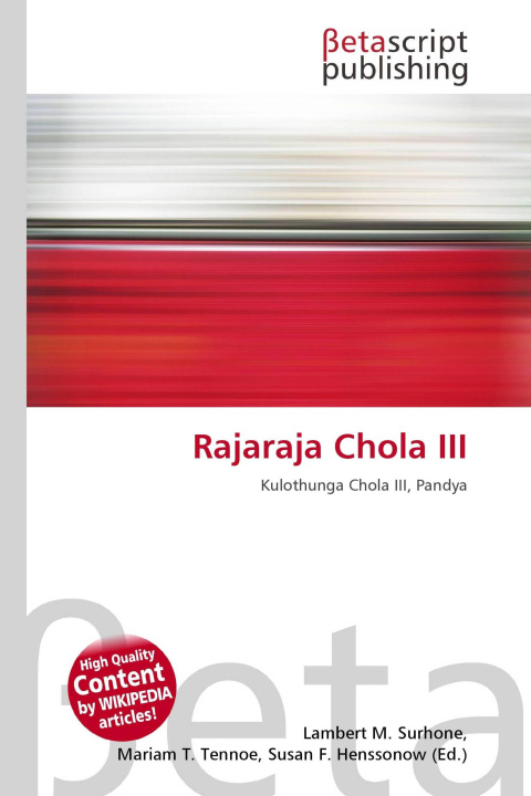 Knjiga Rajaraja Chola III Mariam T. Tennoe