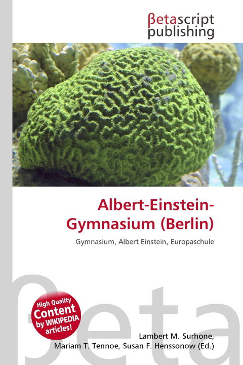 Kniha Albert-Einstein-Gymnasium (Berlin) Mariam T. Tennoe