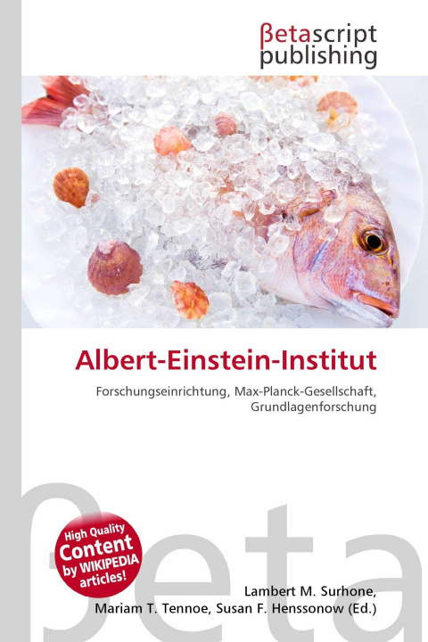 Kniha Albert-Einstein-Institut Mariam T. Tennoe