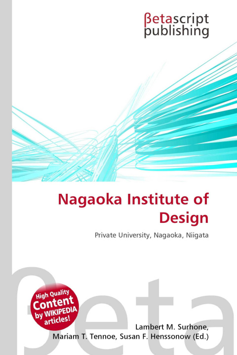 Kniha Nagaoka Institute of Design Mariam T. Tennoe