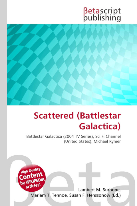 Kniha Scattered (Battlestar Galactica) Mariam T. Tennoe