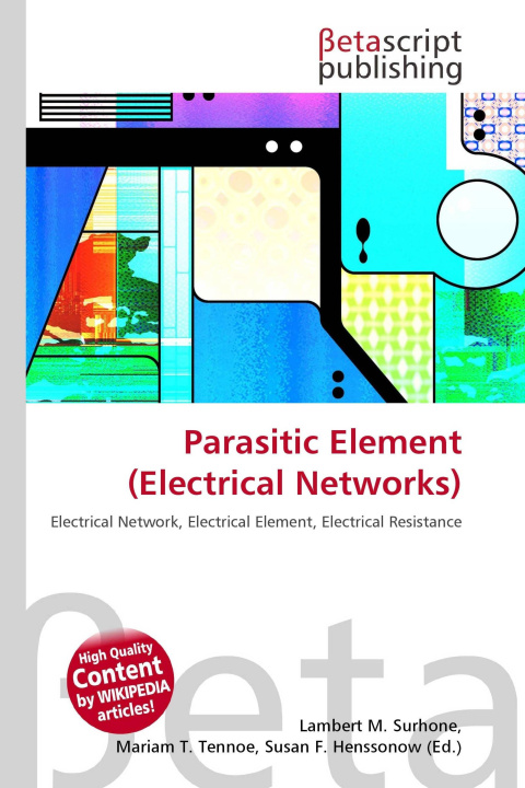 Knjiga Parasitic Element (Electrical Networks) Mariam T. Tennoe