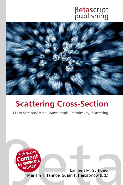 Könyv Scattering Cross-Section Mariam T. Tennoe